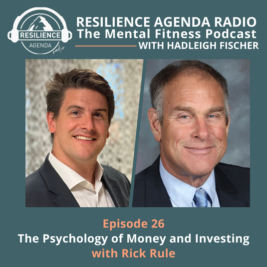 The Psychology of Money and Investing with Rick Rule - Ep. 26